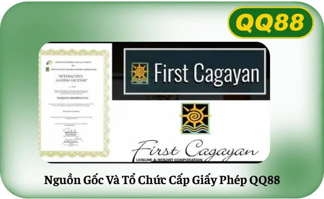 Nguon Goc Va To Chuc Cap Giay Phep QQ88 Nguồn Gốc Và Tổ Chức Cấp Giấy Phép QQ88